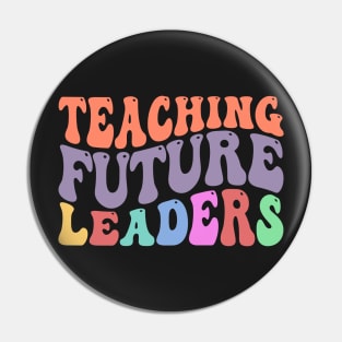 Teaching Future Leaders, Cute Kindergarten teacher Pin