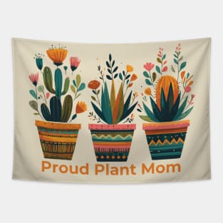 Proud Plant Mom Tapestry