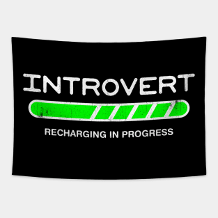 Introvert Recharging in Progress Tapestry