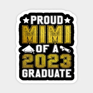 Proud Mimi Of A 2023 Graduate Senior Graduation Magnet