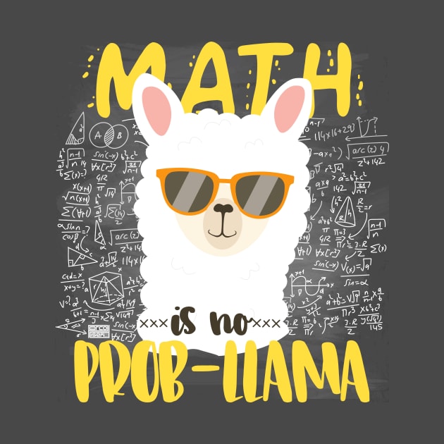 COOL MATH IS NO PROB-LLAMA LLAMA ALPACA BACK TO SCHOOL CHALK by porcodiseno