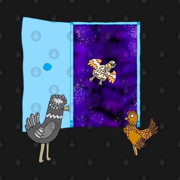 Chickens and the galaxy door by Whistlepig