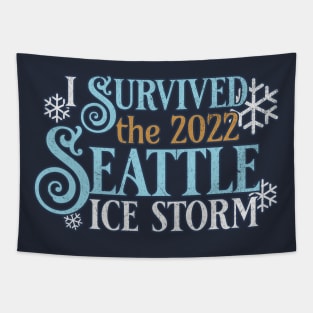 I survived the seattle ice storm of 2022 Tapestry