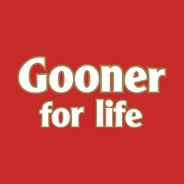 Gooner for life | an Arsenal FC tribute design by LTFRstudio