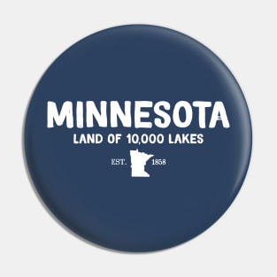 Minnesota Is The Land of 10,000 Lakes Pin