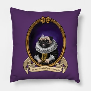 Renaissance Dog - Duchess Annabell Pugsly Worthington III Pillow