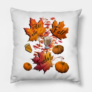 Fall Thanksgiving Design All The Fall Feels! Pumpkins, Autumn Leaves & Pumpkin Pie Oh MY!Happy Thanksgiving Pillow