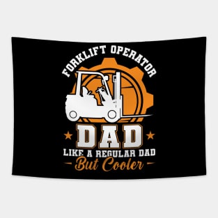 Forklift Operator Dad Tapestry