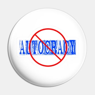 🚫 Autocracy Sticker- White - Front Pin