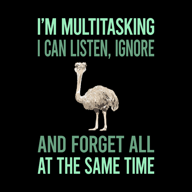 Multitasking Ostrich 45 by lainetexterbxe49