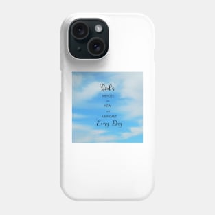 Gods Mercy is New and Abundant Every Day - Bible Verse Scripture with Blue Sky and Clouds Phone Case