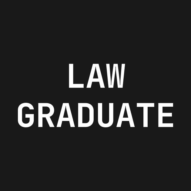 law graduate by Word and Saying