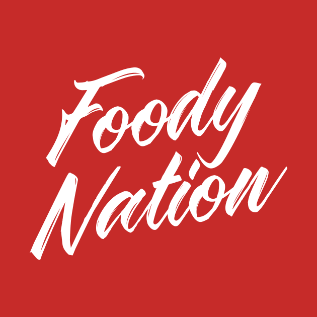 Foody Nation by tastynation