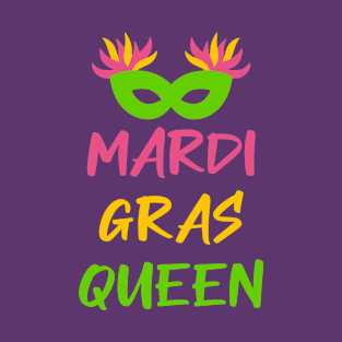 Mardi Gras Queen T-Shirt