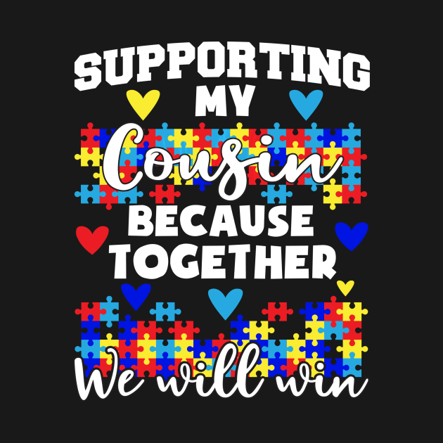 Supporting My Autistic Cousin We Will Win Autism by CarolIrvine