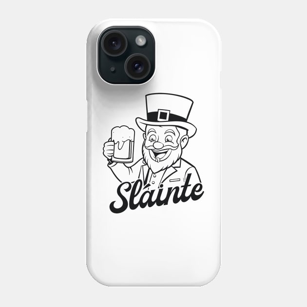 Sláinte - Leprechaun - black outline Phone Case by KnockingLouder