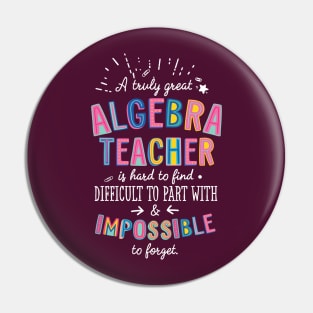 A truly Great Algebra Teacher Gift - Impossible to forget Pin