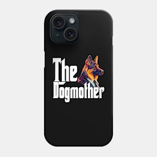 German Shepherd Dog Mom Dogmother Dogs Mommy Rottie Phone Case