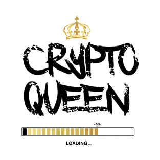 Crypto Queen Loading T-Shirt