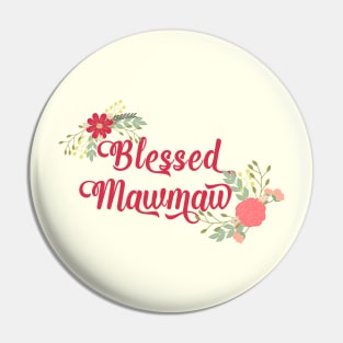 Blessed MawMaw Floral Christian Grandma Gift Pin