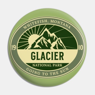 Glacier National Park, Est. 1910.  Whitefish, Montana, Going to the Sun Pin