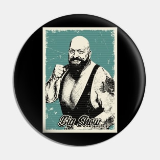 Vintage Big Show Wrestling Pin