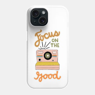 Focus on the Good Retro 70s 80s Camera Phone Case