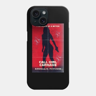 Call Girl Carnage Phone Case