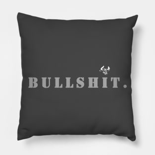 BULLSHIT Pillow