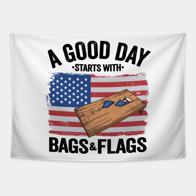 A Good Day Starts With Bags & Flags American Flag Cornhole Tapestry by Kuehni