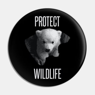 Protect wildlife - little polar bear design Pin