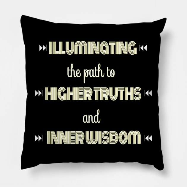 Illuminating Higher Truth Inner Wisdom Pillow by Angelic Gangster