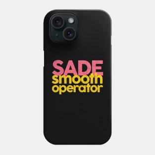 Smooth Operator Phone Case