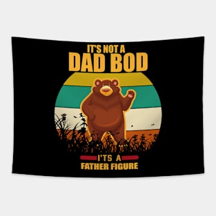 It's Not a Dad Bod It's a Father Figure Tapestry