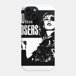 BORN LOSERS Phone Case