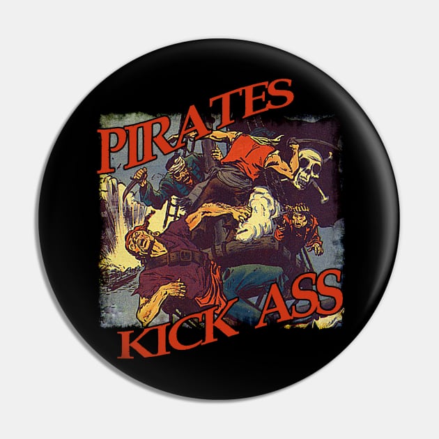 Pirates Kick Ass Pin by Joaddo