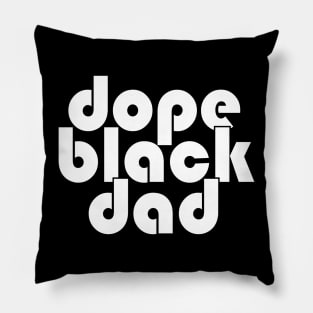 Dope Black Dad Pillow