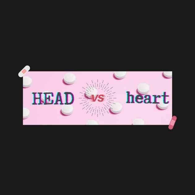 Happy pills. Head vs heart by AmongOtherThngs