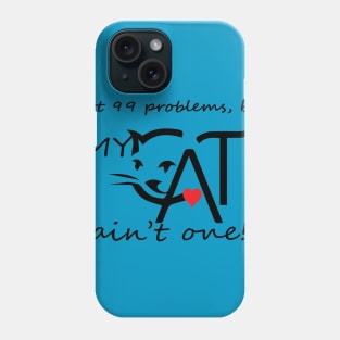 the best problems Phone Case