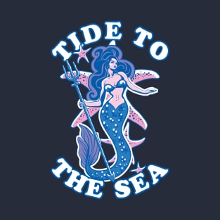 Sea Lover Mermaid Design | Tide To The Sea T-Shirt