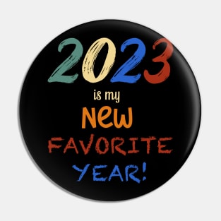 NEW FAVORITE YEAR Pin