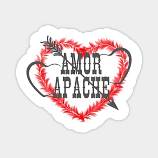 Amor Apache Magnet