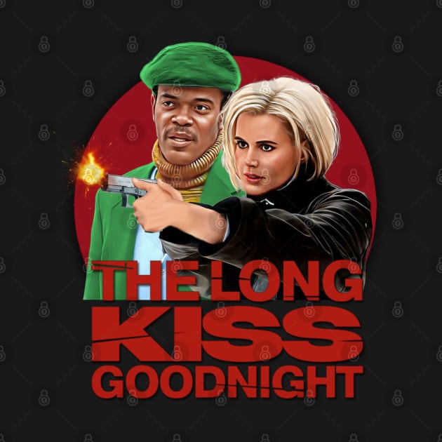 The Long Kiss Goodnight by Zbornak Designs