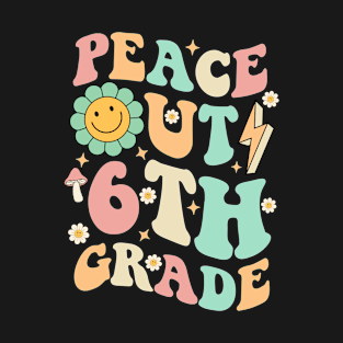 Peace Out 6th Grade Groovy T-Shirt