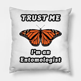 🦋 Royal Monarch Butterfly, "I'm an Entomologist" Pillow