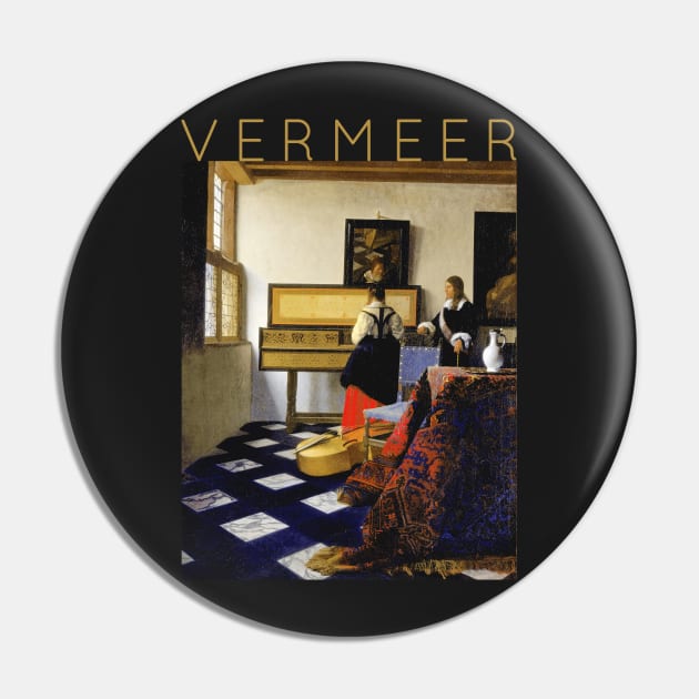 Johannes Vermeer - The Music Lesson Pin by TwistedCity