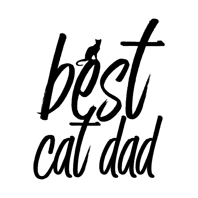 'Best Cat Dad Ever' Lovely Cats Lover Gift by ourwackyhome