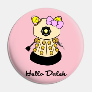 Hello Dalek Pin