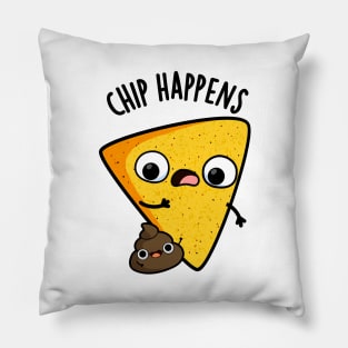 Chip Happens Funny Poop Puns Pillow