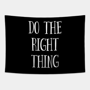 Do The Right Thing Tapestry